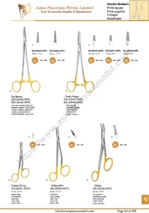 Needle holders, micro needle holders, De Bakey, Olsen Hegar, Foster-Gillies, Gillies-Mini, Gilles