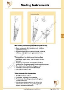 Scaling instruments, Universal curettes. Why scaling instruments should always be sharp. What you need lor instrument sharpening What to check alter sharpening